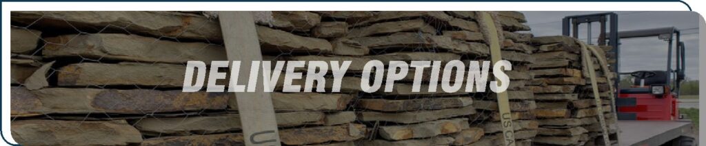 DELIVERY OPTIONS